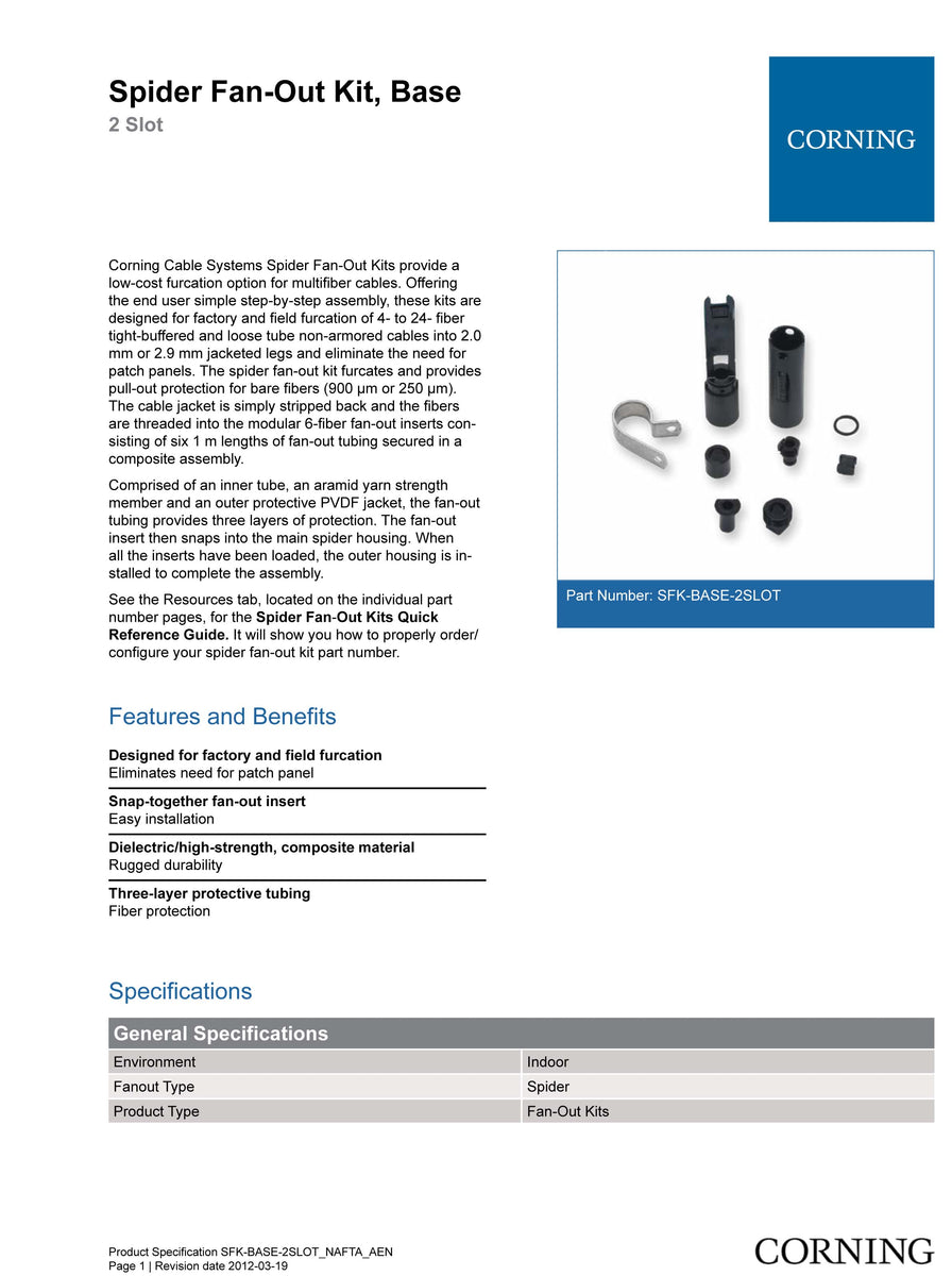 Corning Spider Fanout Kit Base 2 Slot For up to 12 Fiber (250μm o